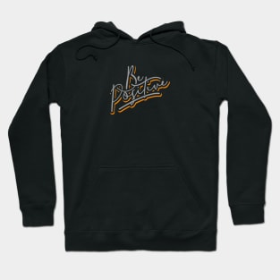 Be Positive Hoodie